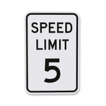 Speed Limit 5 Plastic Sign